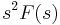   s^2 F(s) \ 