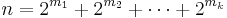  n = 2^{m_1} %2B 2^{m_2} %2B \cdots %2B 2^{m_k} 