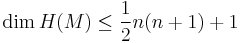 \dim H(M) \le \frac{1}{2}n(n%2B1)%2B1