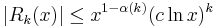  |R_{k}(x)| \le x^{1-\alpha(k)}(c\ln x)^{k} 