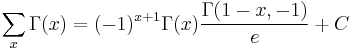 \sum _x \Gamma(x)=(-1)^{x%2B1}\Gamma(x)\frac{\Gamma(1-x,-1)}e%2BC