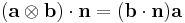 (\mathbf{a}\otimes\mathbf{b})\cdot\mathbf{n} = (\mathbf{b}\cdot\mathbf{n})\mathbf{a}