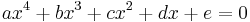 ax^4%2Bbx^3%2Bcx^2%2Bdx%2Be=0 \,