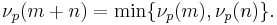 \nu_p(m%2Bn)= \min\{ \nu_p(m), \nu_p(n)\}.