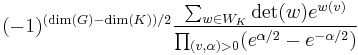 (-1)^{(\dim(G)-\dim(K))/2} {\sum_{w\in W_K}\det(w)e^{w(v)}\over \prod_{(v,\alpha)>0}(e^{\alpha/2}-e^{-\alpha/2})}