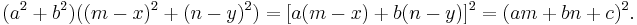 (a^2%2Bb^2)((m-x)^2%2B(n-y)^2)=[a(m-x)%2Bb(n-y)]^2=(am%2Bbn%2Bc)^2.