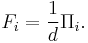  F_i=\frac{1}{d} \Pi_i. 