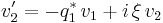 v_{2}'=-q_{1}^{*}\,v_{1}%2Bi\,\xi\,v_{2}