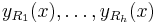 y_{R_{1}}(x), \ldots , y_{R_{h}}(x) 