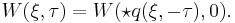 W(\xi ,\tau)=W(\star q(\xi ,- \tau),0).