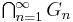 \textstyle{\bigcap_{n=1}^\infty G_n}