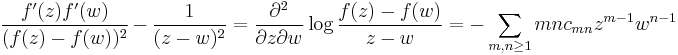   {f^\prime(z)f^\prime(w)\over (f(z)-f(w))^2} \,-\,{1\over (z-w)^2}={\partial^2\over\partial z \partial w} \log {f(z) -f(w)\over z-w} =-\sum_{m,n\ge 1} mnc_{mn} z^{m-1}w^{n-1} 