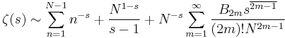 \zeta(s) \sim \sum_{n=1}^{N-1}n^{-s} %2B \frac{N^{1-s}}{s-1} %2B
N^{-s} \sum_{m=1}^\infty \frac{B_{2m} s^{\overline{2m-1}}}{(2m)! N^{2m-1}}