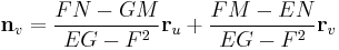 \bold{n}_v = \frac {FN-GM} {EG-F^2} \bold{r}_u %2B \frac {FM-EN} {EG-F^2} \bold{r}_v 