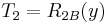 T_{2} = R_{2B}(y)