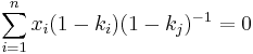 \sum_{i=1}^n x_i (1 - k_i) (1 - k_j)^{-1} = 0