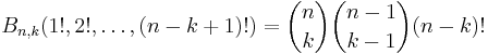 B_{n,k}(1!,2!,\dots,(n-k%2B1)!) = \binom{n}{k}\binom{n-1}{k-1} (n-k)!