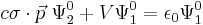  c \sigma \cdot \vec{p} ~ \Psi_2^0 %2B V \Psi_1^0 = \epsilon_0 \Psi_1^0 