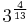 3^\frac{4}{13}