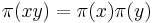  \pi(x y) = \pi(x) \pi(y) \,