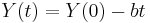 Y(t) = Y(0) - bt