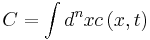 C=\int d^n x c\left(x,t\right)