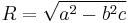 R=\sqrt{a^2-b^2c}\,