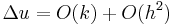  \Delta u = O(k)%2BO(h^2)  \, 