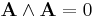 \mathbf A\wedge \mathbf A=0