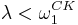  \lambda < \omega_1^{CK} 