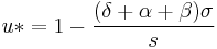 u* = 1- \frac {(\delta%2B\alpha%2B\beta) \sigma} {s}