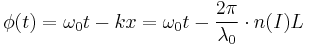 \phi(t) = \omega_0 t - kx =  \omega_0 t - \frac{2 \pi}{\lambda_0} \cdot n(I) L