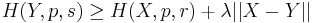 H(Y,p,s) \geq H(X,p,r) %2B \lambda ||X-Y||