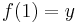 f(1)=y