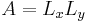 A = L_{x}L_{y}