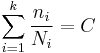 \sum_{i=1}^k \frac {n_i} {N_i} = C 