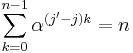 \sum_{k=0}^{n-1}\alpha^{(j'-j)k}=n