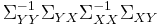 \Sigma _{YY} ^{-1} \Sigma _{YX} \Sigma _{XX} ^{-1} \Sigma _{XY}