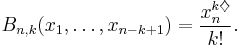 B_{n,k}(x_1,\dots,x_{n-k%2B1}) = {x_{n}^{k\diamondsuit} \over k!}.\,