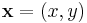 \mathbf{x} = (x,y)