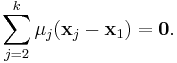 \sum_{j=2}^k \mu_j (\mathbf{x}_j-\mathbf{x}_1)=\mathbf{0}.