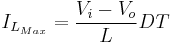 I_{L_{Max}} = \frac{V_i-V_o}{L}D T