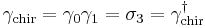  \gamma_\text{chir}= \gamma_0 \gamma_1 = \sigma_3 = \gamma_\text{chir}^\dagger 