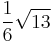 \frac{1}{6} \sqrt{13}