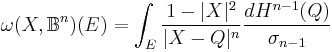 \omega(X,\mathbb{B}^n)(E)=\int_E \frac{1-|X|^2}{|X-Q|^n}\frac{dH^{n-1}(Q)}{\sigma_{n-1}}