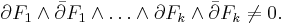 \partial F_1\wedge\bar{\partial} F_1\wedge\dots \wedge \partial F_k\wedge \bar{\partial} F_k \not= 0.