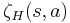  \zeta_{H} (s,a) 