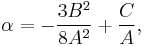  \alpha = - {3 B^2 \over 8 A^2} %2B {C \over A}, 