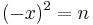 (-x)^2 = n