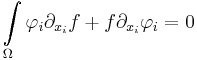  \int\limits_\Omega \mathbf\varphi_i\partial_{x_i} f %2B f\partial_{x_i}\mathbf\varphi_i=0